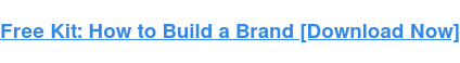In a feature-parity world, it’s all about your brand — here’s how your startup can nail it in the first 100 days