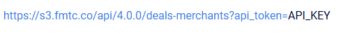 How to Use the FMTC Merchant Feed API (deals-merchants API Guide)